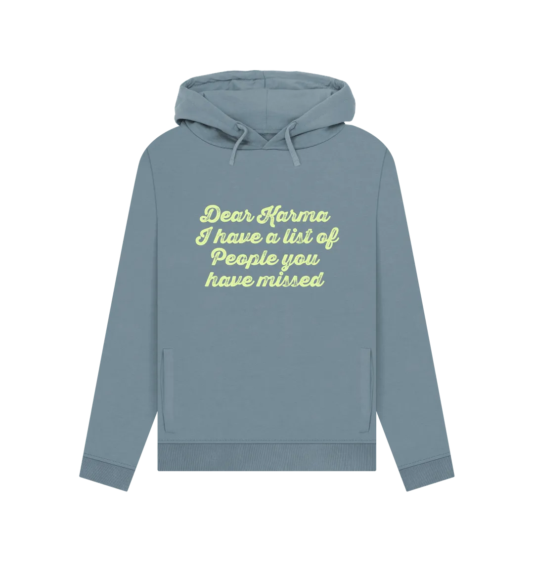 Dear Karma Women's Hoodie