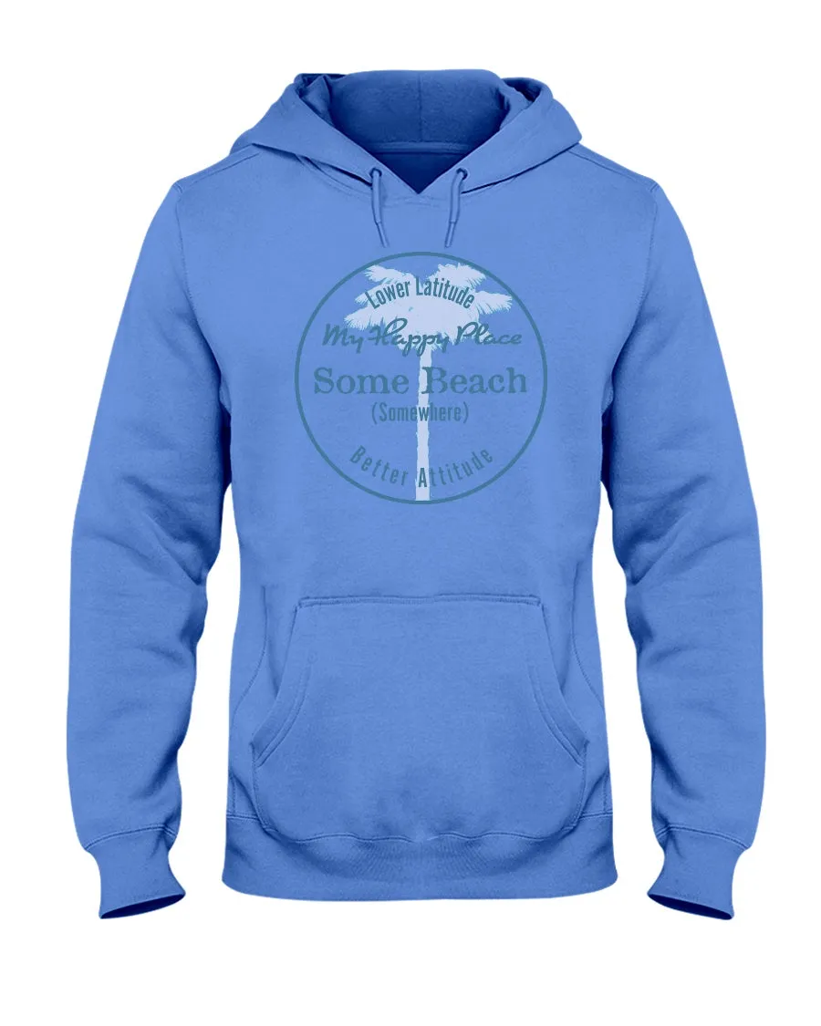 Unisex Some Beach Is My Happy Place Hoodie Latitude Attitude Fleece Hoodie