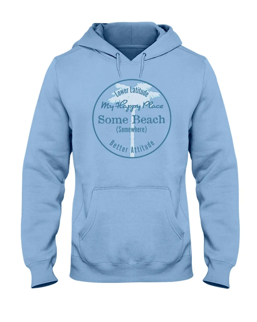 Unisex Some Beach Is My Happy Place Hoodie Latitude Attitude Fleece Hoodie